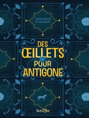 cover image of Des oeillets pour Antigone